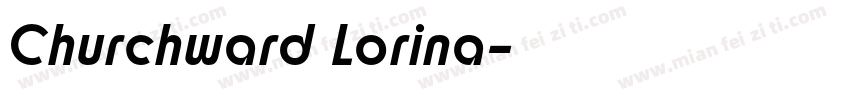 Churchward Lorina字体转换